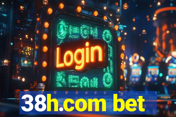 38h.com bet